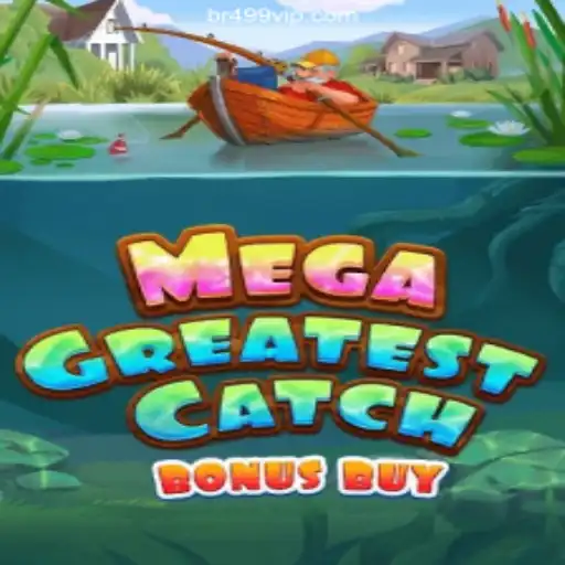 Explore the Thrills of MegaGreatestCatchBonusBuy on Br499.com